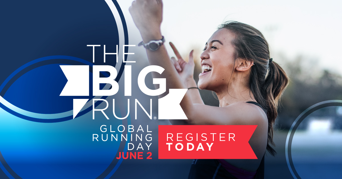 Woman smiling and raising arms under text "The Big Run - Global Running Day June 2 - Register Today!"