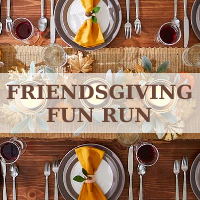 Friendsgiving Fun Run