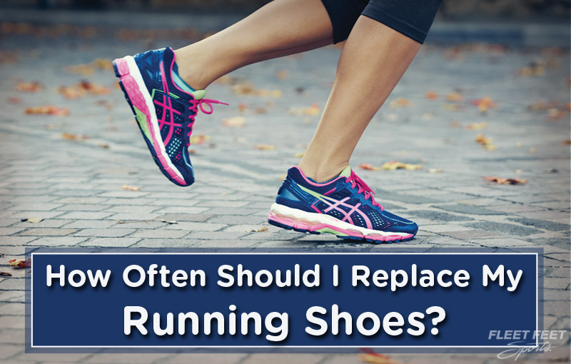 How Often Should I Replace My Running Shoes? - Fleet Feet Hoboken