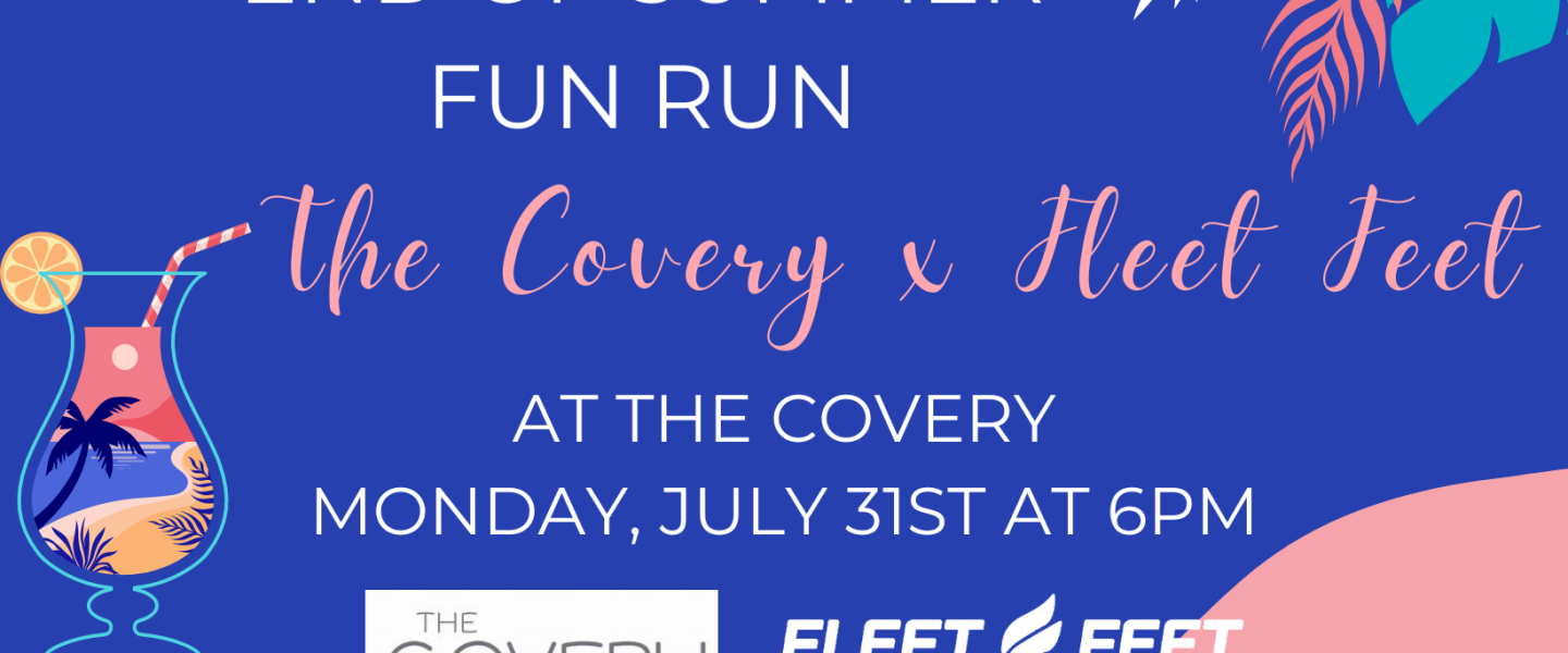 End of Summer Run at The Covery - Fleet Feet Sports Huntsville