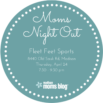 Moms Night Out at Fleet Feet Sports Madison