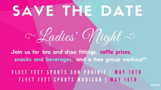 Ladies Night at Fleet Feet Sports Madison & Sun Prairie