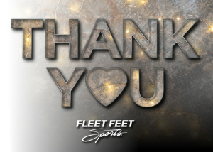 Thank you from Fleet Feet Sports Madison & Sun Prairie