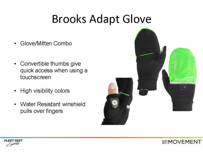 Stay warm this winter with the flexible Brroks Adapt Glove