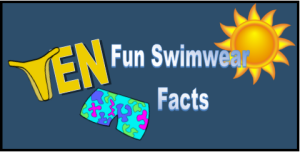 swimsuit facts