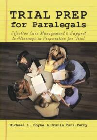 Trial prep for paralegals