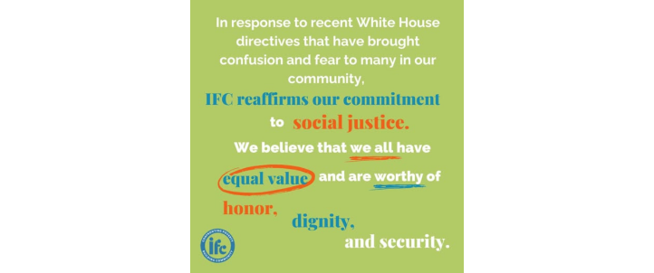 IFC reaffirms our commitment to social justice!