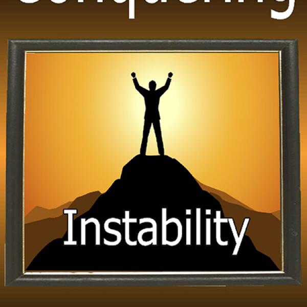 Conquering Instability