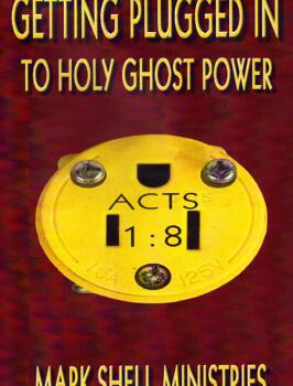 Getting Plugged In To Holy Ghost Power