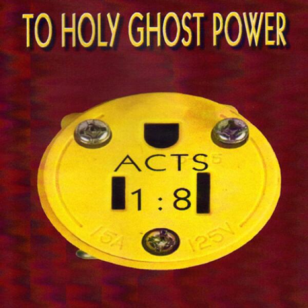 Getting Plugged In To Holy Ghost Power
