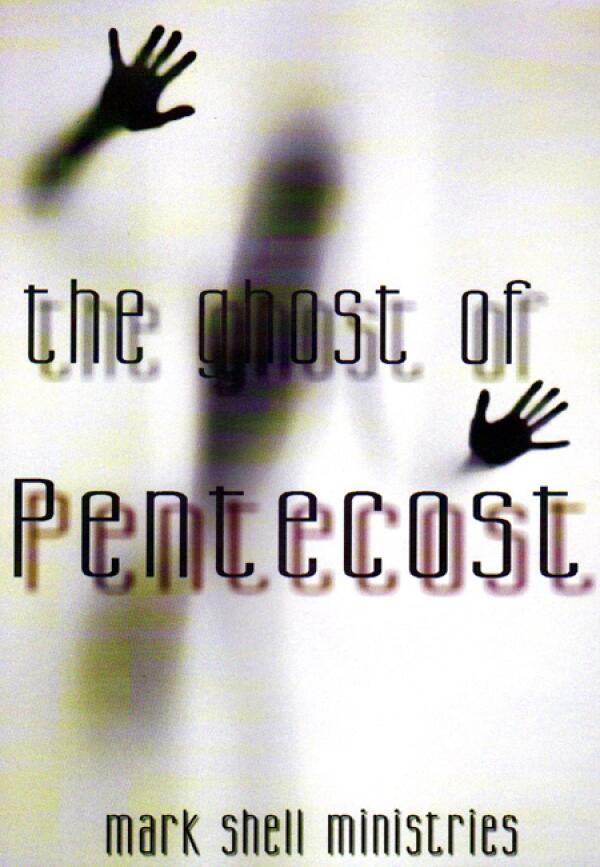 The Ghost Of Pentecost