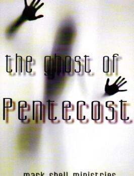 The Ghost Of Pentecost